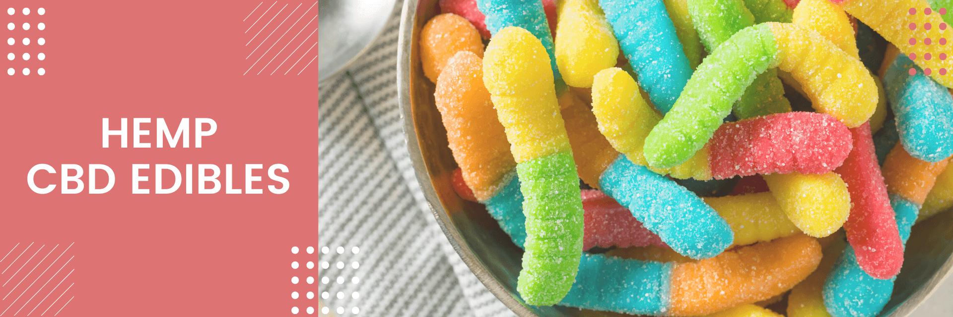 Hemp CBD Edibles - Natural Euphoria